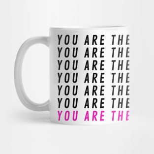 You are the story X7 + pink Mug